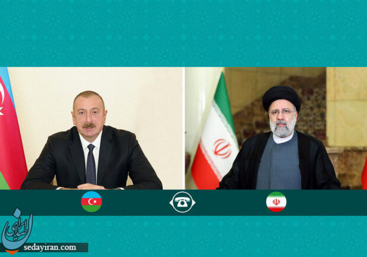 جزئیات گفتگوی تلفنی رئیسی با الهام علی اف